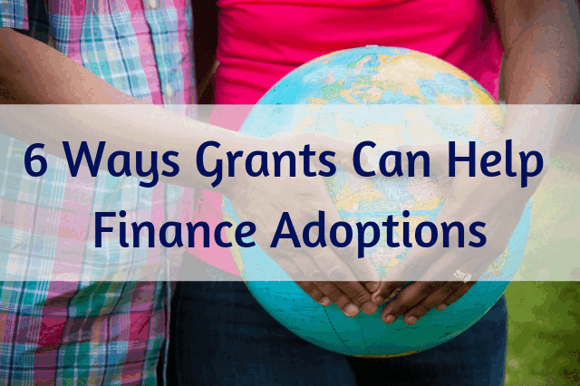 6 ways grants can help finance adoptions